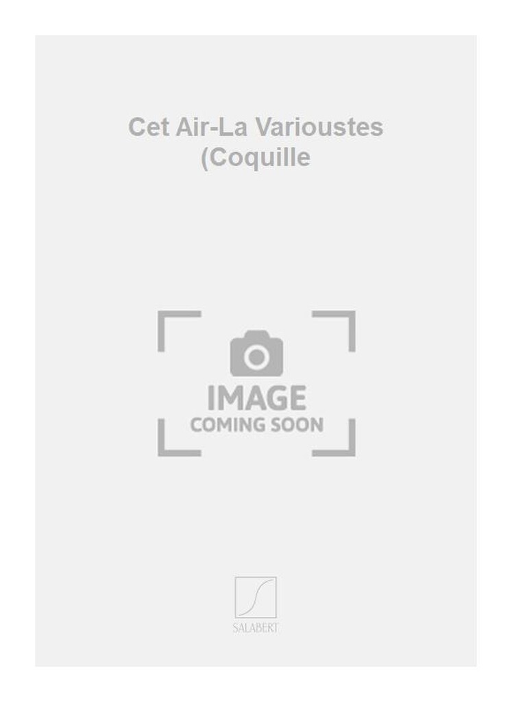 Cet Air-La Varioustes (Coquille